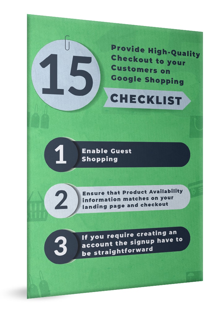 Provide High-Quality Checkout to your Customers on Google Shopping CHECKLIST